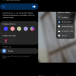Effets appel vidéo Samsung : Guide d&rsquo;activation One UI 3.1