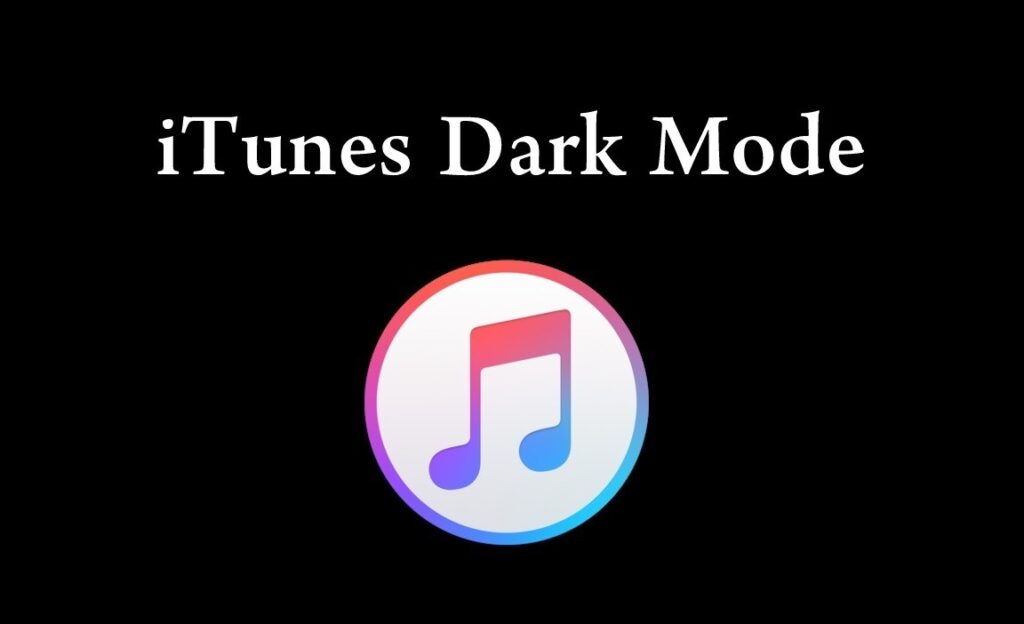 iTunes Mode Sombre : Comment l’Activer sur Mac et Windows (Guide 2024)