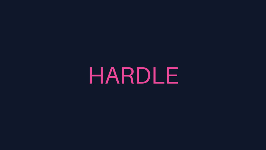 C’est quoi Hardle ?  Où et comment jouer à Hardle
