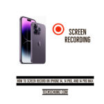 Comment Enregistrer L&rsquo;écran Sur iPhone 14 (Avec/Sans Audio)