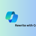 Comment utiliser Copilot Rewrite sur Microsoft Edge