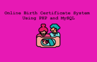 Projet de système de certificat de naissance en ligne utilisant PHP et MySQ -PhpGurukul