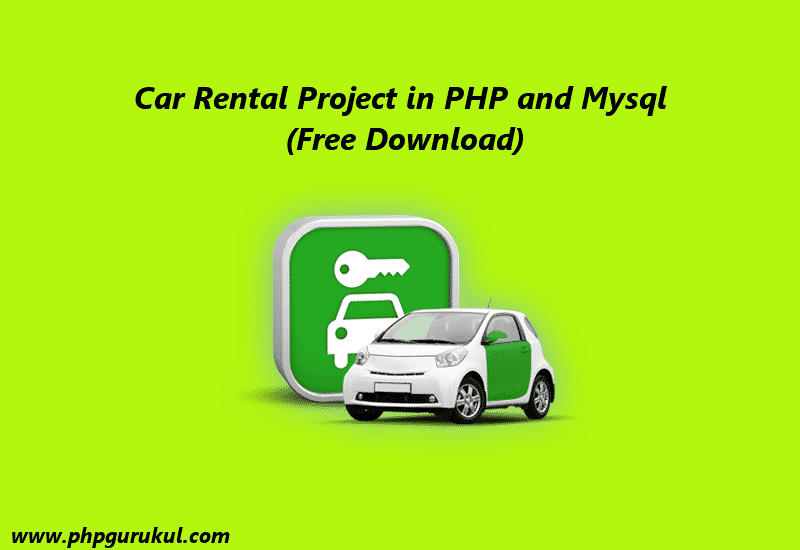 Projet de location de voitures en PHP et Mysql, système de gestion de location de voitures en ligne en PHP