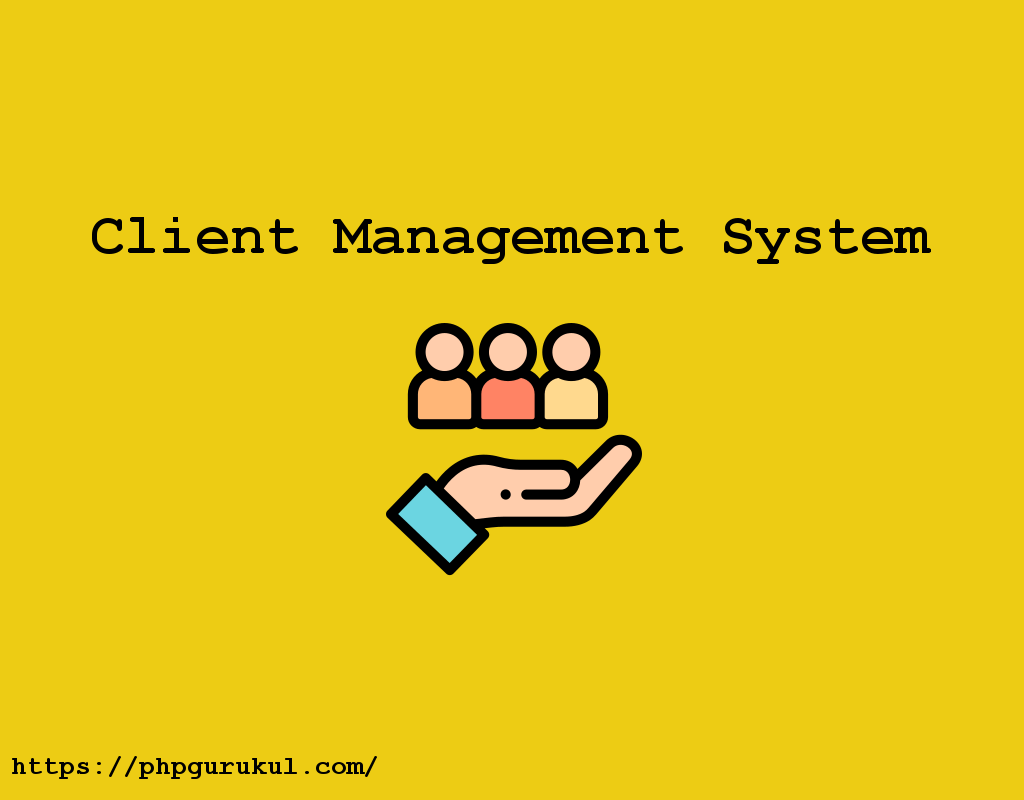 Projet de système de gestion des clients utilisant PHP et MySQL
