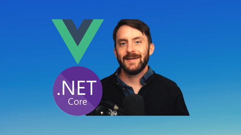Apprendre Full-Stack Vue, .NET Core, Développement Web PostgreSQL - Téléchargez des cours Udemy gratuitement