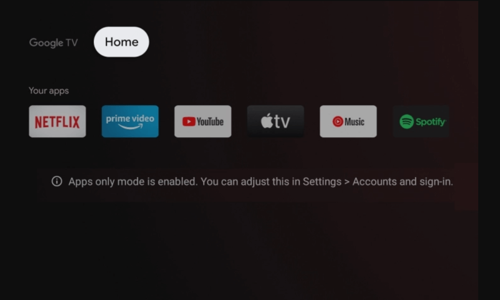 Mode Applications uniquement - Conseils Google TV