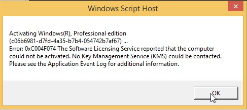 erreur 0xc004f074 Windows 10 8 7