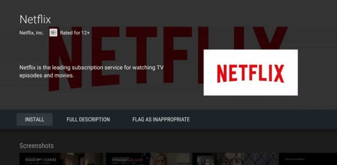 Installer l'application Netflix sur Android TV