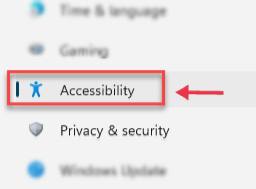 Cliquez sur Accessibilité 