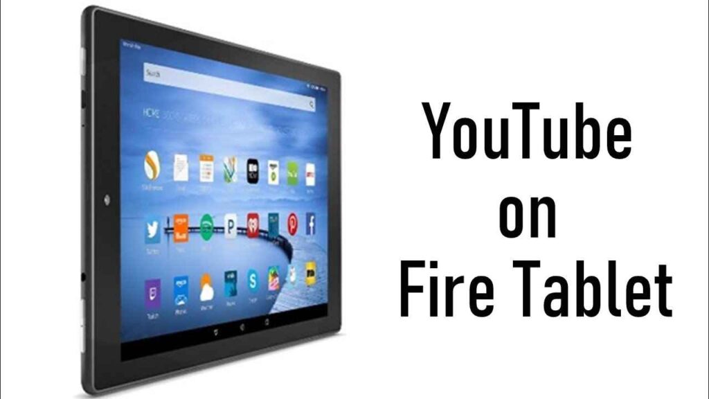 Comment installer YouTube sur Fire Tablet : Guide complet 2024