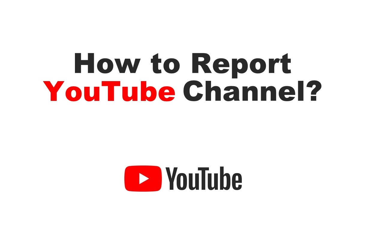 Comment Signaler une Chaîne YouTube : Guide Complet (2024)