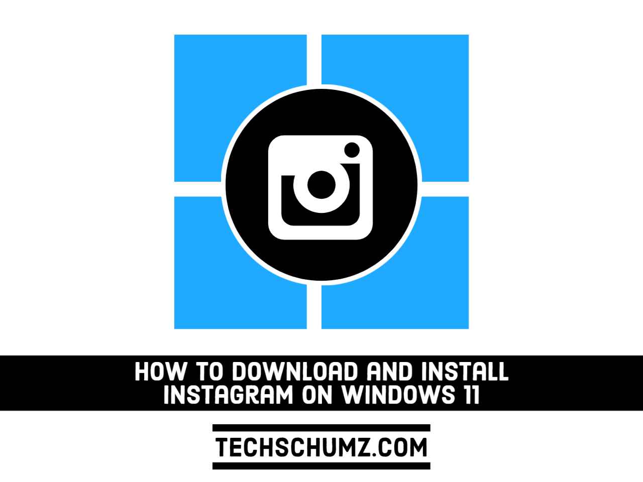 Comment télécharger et installer Instagram sur Windows 11  3 méthodes