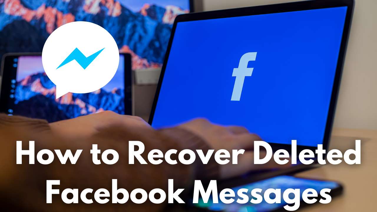 Comment récupérer des messages Facebook supprimés