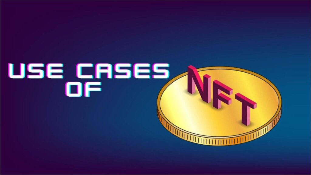 5 meilleurs cas d’utilisation futurs pour NFT en 2022 – Gadgets à utiliser