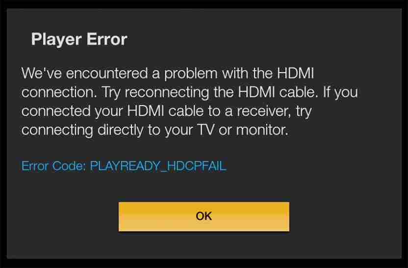 Popup affichant l'erreur HDCP sur l'écran du téléviseur