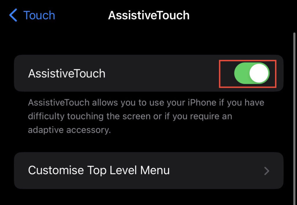 Pour ajouter le bouton d'accueil sur l'iPhone, appuyez sur pour activer le "Contact Assistance" option.