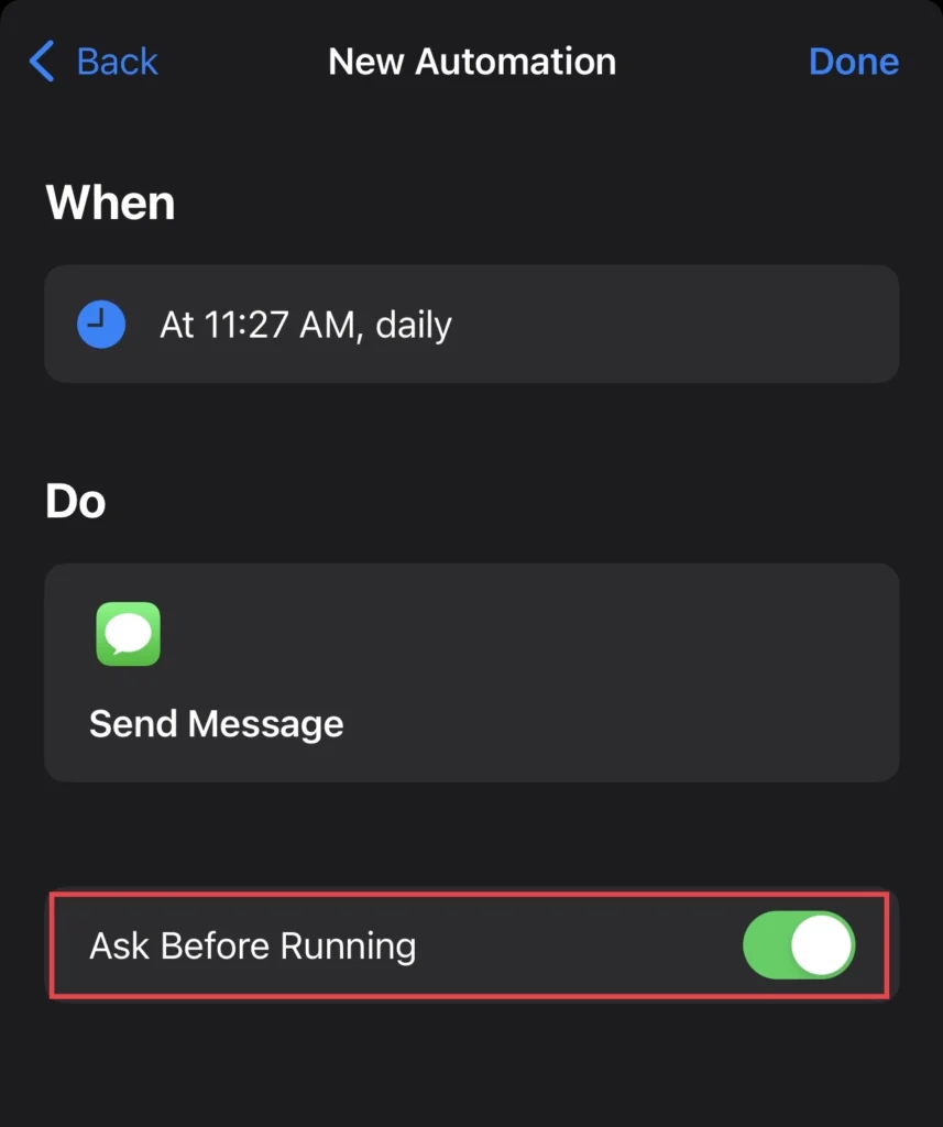 Appuyez pour activer le "Demandez avant de courir" option.