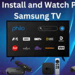 Comment installer et regarder Philo sur un téléviseur Samsung