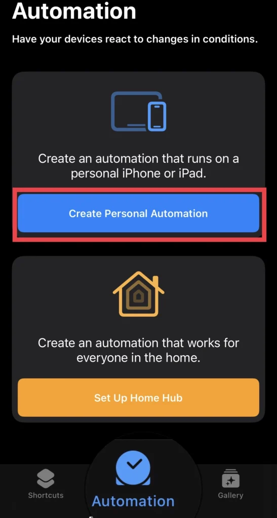 Appuyez ensuite sur "Créer une automatisation personnelle" pour l'application d'animation de charge.