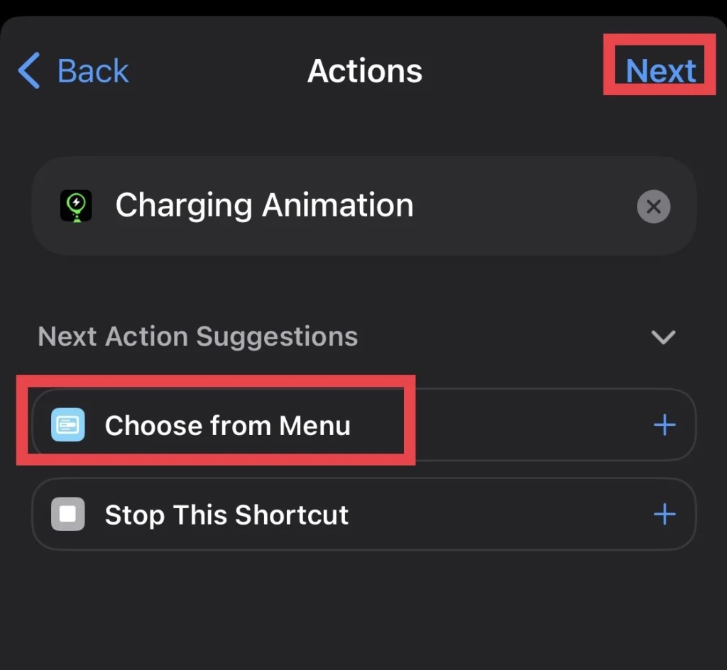 Ensuite, appuyez sur "Choisissez dans le menu" pour ajouter d'autres actions.