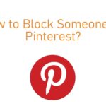 Comment bloquer quelqu&rsquo;un sur Pinterest [Step by Step]