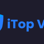 iTop VPN – Un examen complet et un cadeau